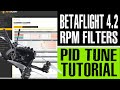 Full tutorial to flash Betaflight 4.2, RPM Filter, bi-directional DSHOT ESC firmware, full PID tune