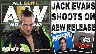 Jack Evans SHOOTS on AEW Release | Clip from the Pro Wrestling Podcast Podcast | #jackevans #aew