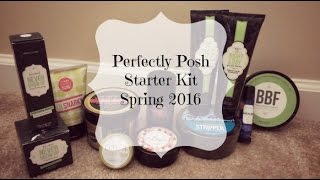 Perfectly Posh Starter Kit Unboxing | February &#39;16