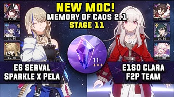 NEW Memory Of Caos 11 E6 Serval Carry & E1S0 Clara F2P (3 Stars) | Honkai Star Rail 2.1