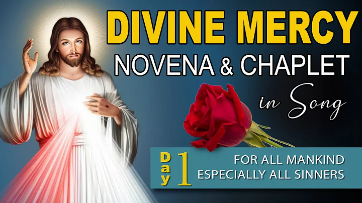 DIVINE MERCY NOVENA  Day 1 – with CHAPLET of DIVINE MERCY in Song