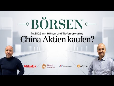 Strategie 2025: Buy the Dip? Alibaba | Bitcoin | MicroStrategy | Brent Crude ÖL