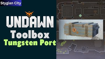 Toolbox Tungsten Port Undawn Guide Stygian City