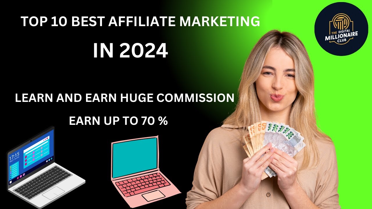 Top 10 Affiliate Marketing Platforms to Make Money in 2024 - YouTube