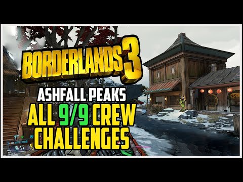 Borderlands 3 Bounty Of Blood DLC Ashfall Peaks All Crew Challenges Locations