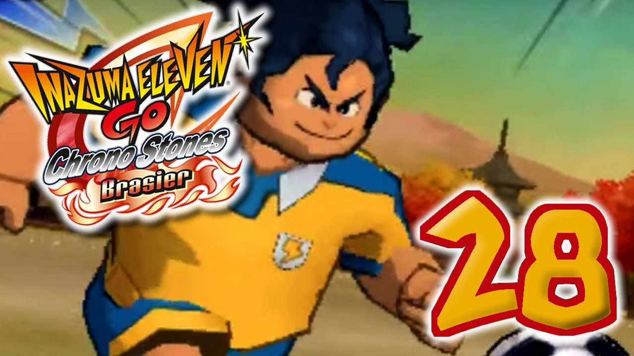Let's Play Inazuma Eleven Go Chrono Stones Brasier FR #28 - Miximax de
