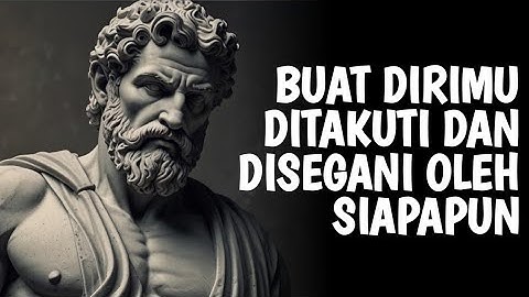 Cara Diam Namun Ditakuti dan Disegani oleh Banyak Orang | Stoik - Filosofi Stoikisme