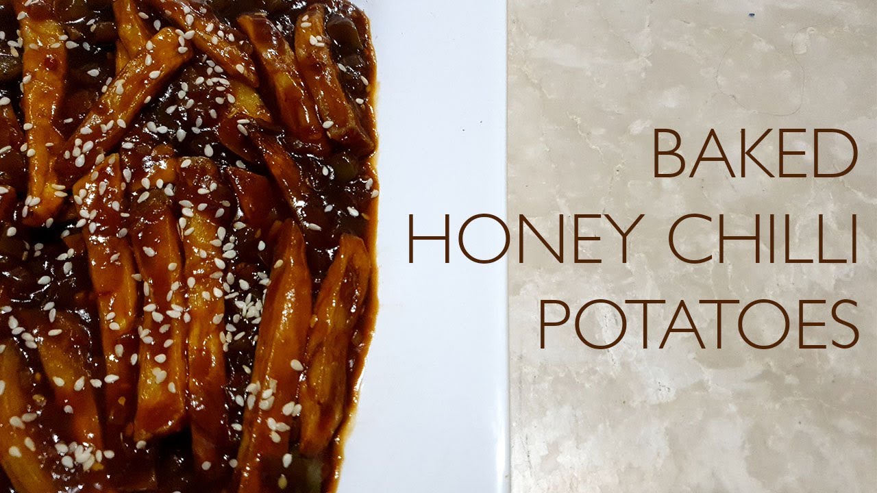 Honey Chilli Potatoes with a Little Twist | Baked Honey Chilli Potatoes