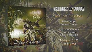 CHILDREN OF BODOM - Not My Funeral - 50% Tempo (100 BPM) Backing Track