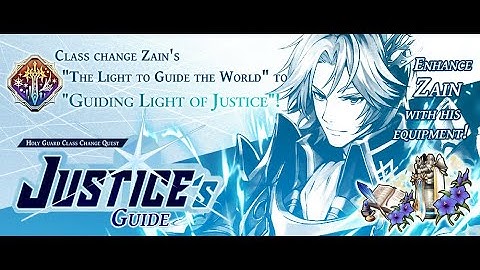 The Alchemist Code - Zain Job++ Quest || Justice’s Guide