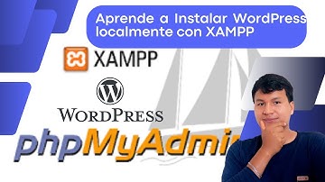 Cómo Instalar XAMPP y WordPress en tu PC Paso a Paso