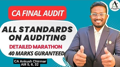 ALL Standards on Auditing (SAs) Marathon - 40 Marks Guaranteed | CA Final & CA Inter Audit -sep
