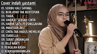 indah yastami cover, seribu kali sayang, berlayar tak bertepian, tiara, 12 lagu pop hits 2022