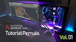 Belajar Autocad 2018 Pemula 01 - Durasi: 20.16. 