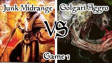 MTG Standard: Junk (BGW) Midrange vs Golgari (BG) Aggro - Game 1