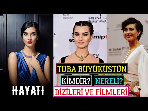 Tuba Büyüküstün'ün Hayatı - Kimdir, Nereli, Kaç Yaşında? Dizileri Ve Filmleri