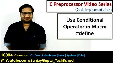Use conditional operator in macro using #define in c programming | by Sanjay Gupta