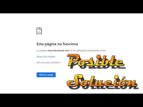 "ERR_TOO_MANY_REDIRECTS" | Solución al error de Facebook