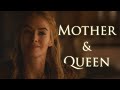 Cersei Lannister - Mother & Queen