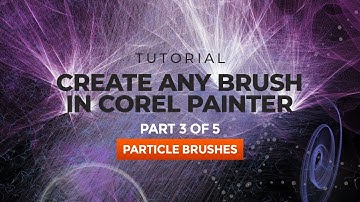Create Any Brush in Corel Painter (Part 3 of 5) | Tutorial