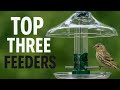Best Bird Feeder? Here Are Our Top 3 Picks