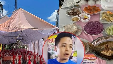 Lý Do Nhà Hàng Bị “Bom” 150 Mâm Cỗ Cưới Trị Giá Hơn 200 Triệu Đồng Ở Điện Biên