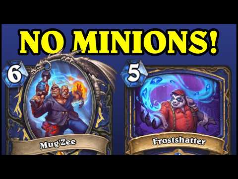 Mug'Zee Shaman is INSANE with NO MINIONS