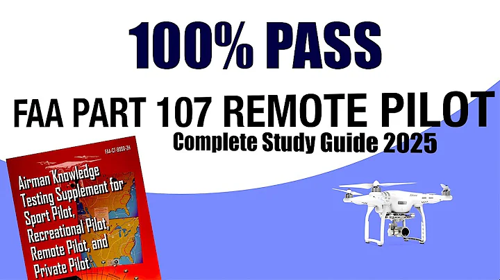REMOTE PILOT Exam FAA PART 107 Study Guide 2025 | 100% PASS!!