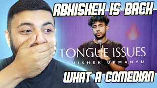 Pakistani Reaction on Abhishek Upmanyu - TONGUE ISSUES | StandUp Comedy