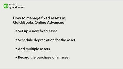 How to manage your fixed assets in QuickBooks Online Advanced