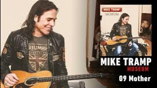 Mike Tramp - Mother (Audio)