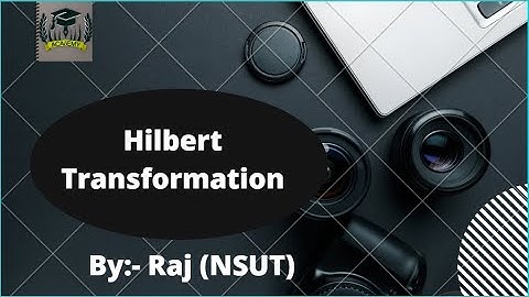 Hilbert Transformation