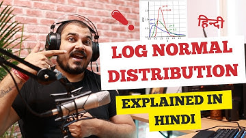 Tutorial 11- Log Normal Distribution Explained In Hindi
