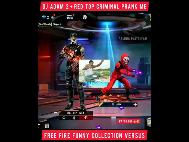 DJ ADAM TOP CRIMINAL PLAYER PRANK ME🙊🤣 | GAMING PAITHIYAM | #shorts #freefireshorts #adam #gp class=