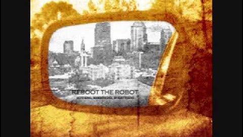 The One You Want (Album Version) by Reboot The Robot