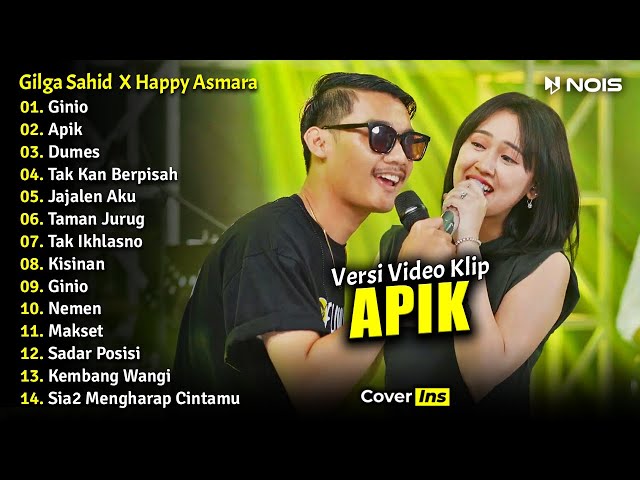 Gilga Sahid x Happy Asmara - Ginio, Apik, Dumes | Full Album Terbaru 2023 (Video Klip) class=