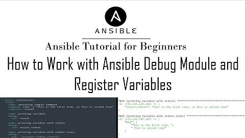 Ansible Tutorial for Beginners | Ansible Debug Module and Register Variables