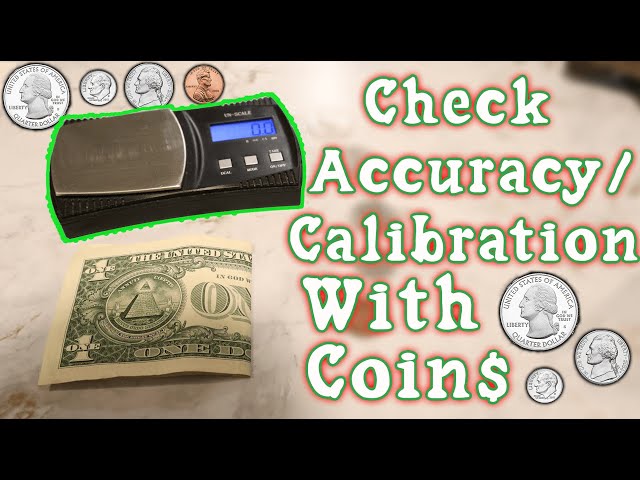 How to Check if Your Scale is Accurate Without Calibration Weights (Using  Coins) 