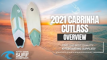 2021 Cabrinha Cutlass - Surfboard Overview