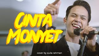 Goliath - Cinta Monyet (Live Cover by Aulia Rahman)