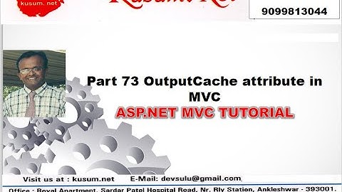 Part 73 OutputCache attribute in MVC