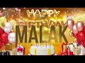 MALAK Happy Birthday Malak 