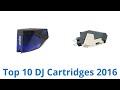 10 Best DJ Cartridges 2016