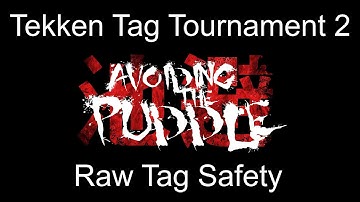 TTT2 Raw Tag Safety Tutorial