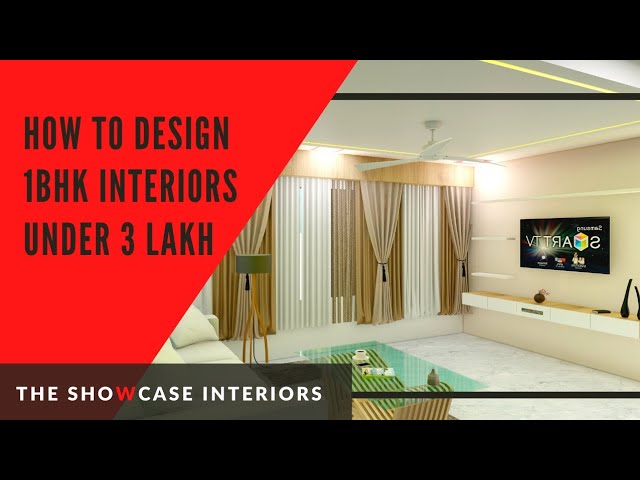 How to Design 1bhk Interiors Under 3 Lakh Budget | Affordable And Modern Interior.
