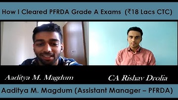 How I cleared PFRDA Exam | Interview with topper of PFRDA Grade A (2020) -Aaditya M. Magdum