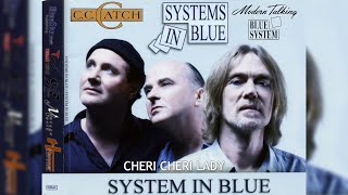 Systems In Blue - Cheri Cheri Lady (Modern Talking)