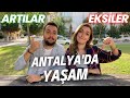 ANTALYA’DA YAŞAM | Ev Kiraları, İş İmkanları, Şehir Hayatı | Pozitif ve Negatif Yönler