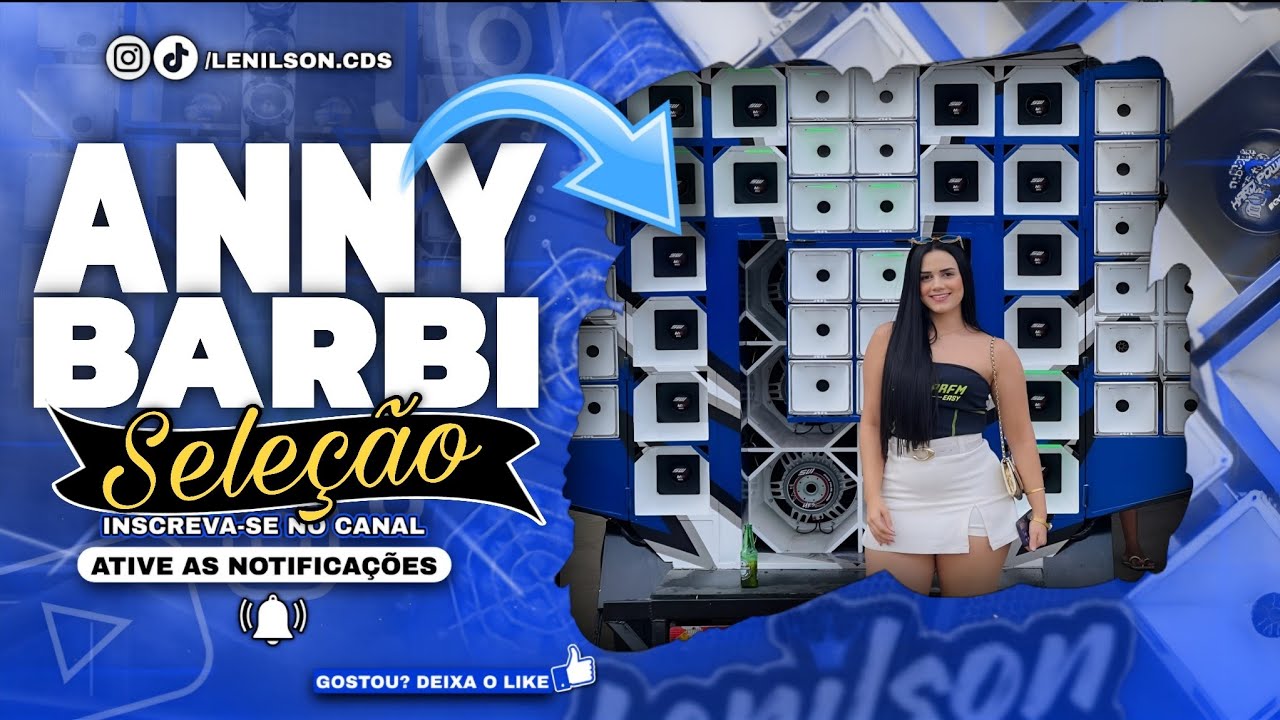 BAÚ ANNY BARBI - DESEJO DE MENINA _ SELEÇÃO PRA PAREDÃO @lenilsoncds1 