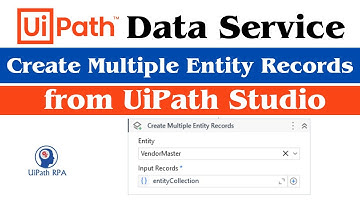 Create Multiple Entity Records Activity in #UiPath #DataService #UiPathRPA